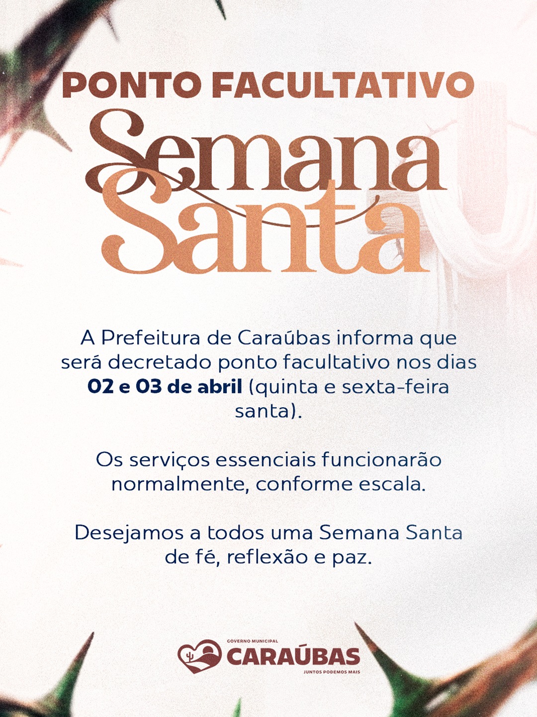 Ponto Facultativo na Semana Santa em Caraúbas